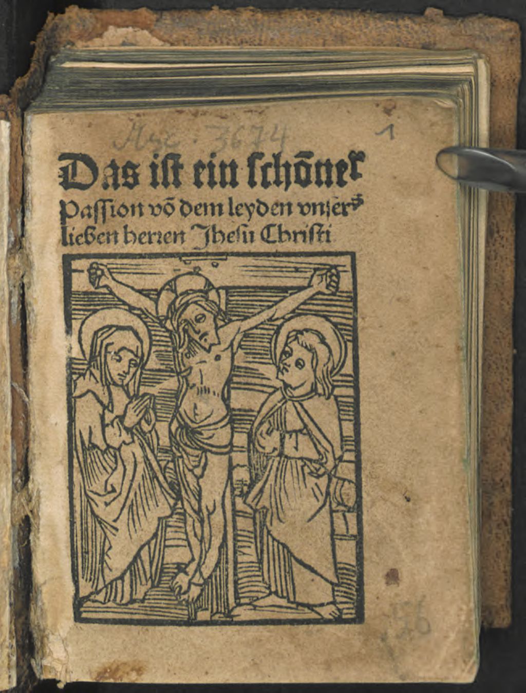 Cover of Das ist ein schõner Passion võ dem leyden vnsers lieben herren Jhesu Christi
