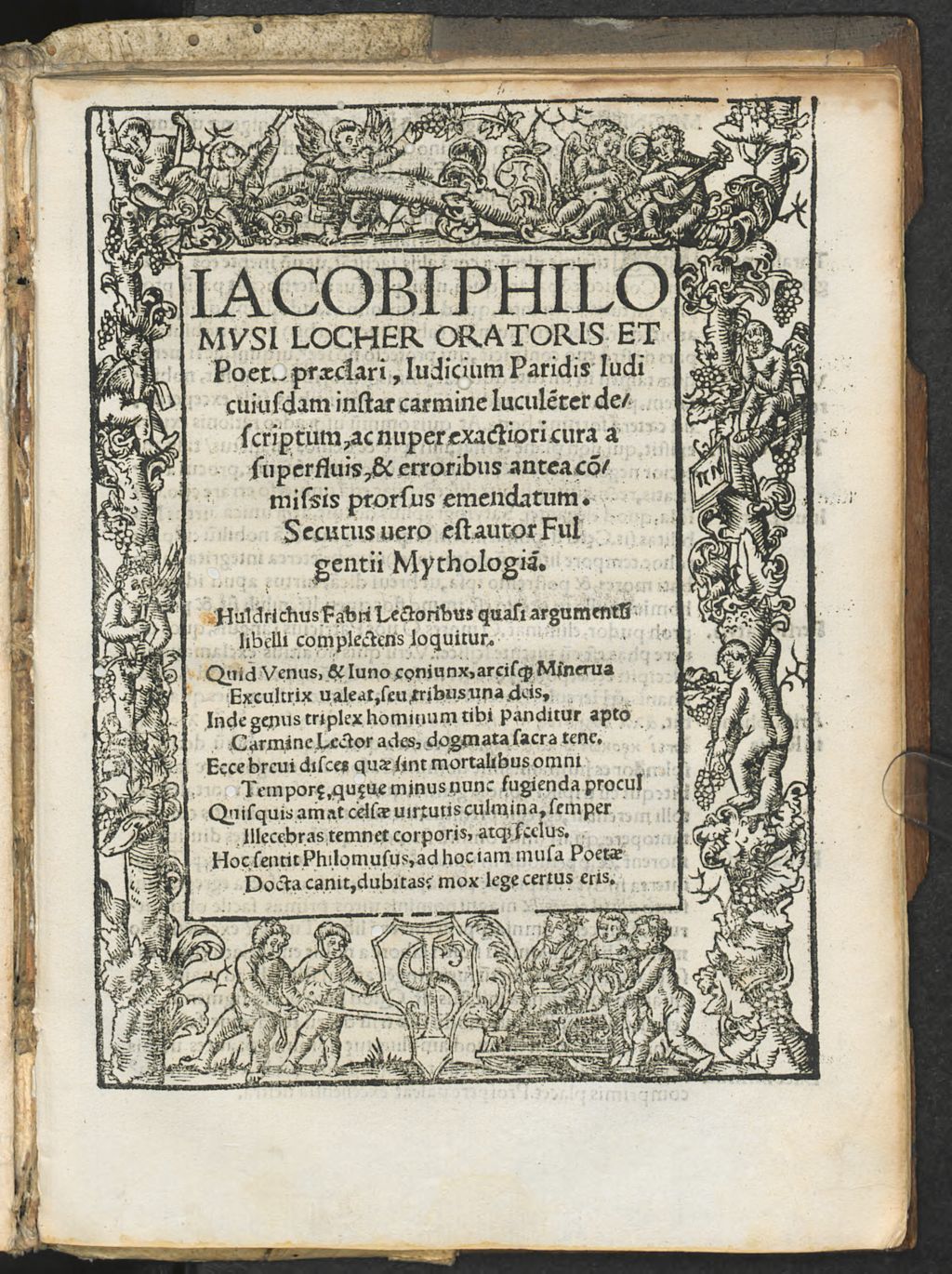 Cover of Iacobi Philomvsi Locher Oratoris Et Poetae praeclari, Iudicium Paridis ludi cuiusdam instar carmine lucule[n]ter descriptum