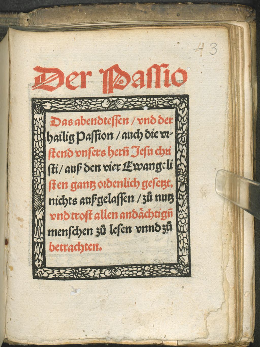 Cover of Der Passion, das abentessen ... auch die Urstend Unsers herrn Jesu Christi aus den 4 Evangelisten gesetzt