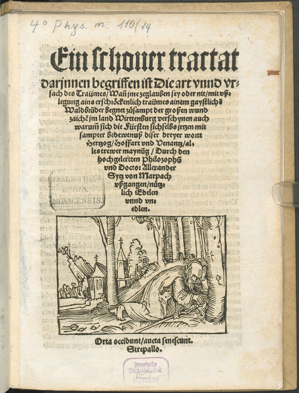 Cover of Ein schoner tractat, darinnen begriffen ist die Art unnd ursach des Traumes, wann ime zeglauben sey oder nit