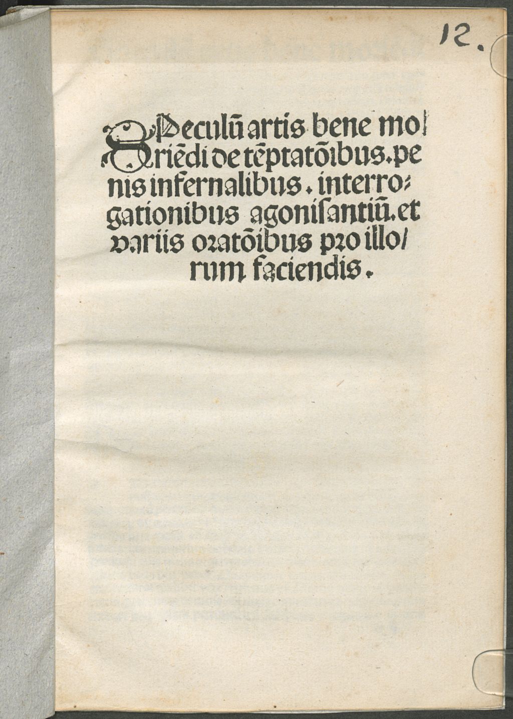 Cover of Speculu[m] artis bene morie[n]di de te[m]ptato[r]ibus, penis infernalibus, interrogstionibus agonisantiu[m] et variis orato[r]ibus pro illorum faciendis