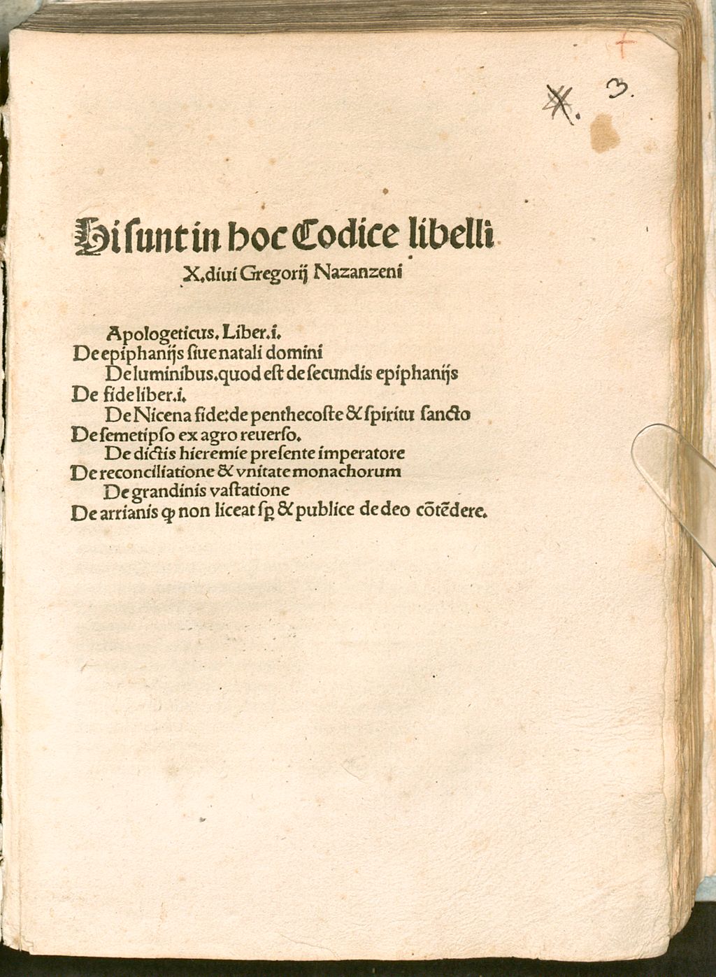 Cover of Hi sunt in hoc codice libelli X. Apologeticus liber I. De epiphaniis sive natali domini. De luminibus. De fide