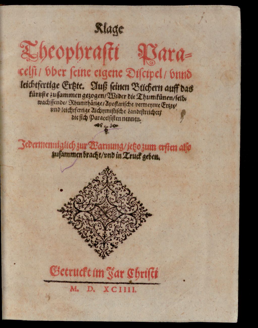 Cover of Klage Theophrasti Paracelsi, uber seine eigene Discipel, unnd leichtfertige Ertzte