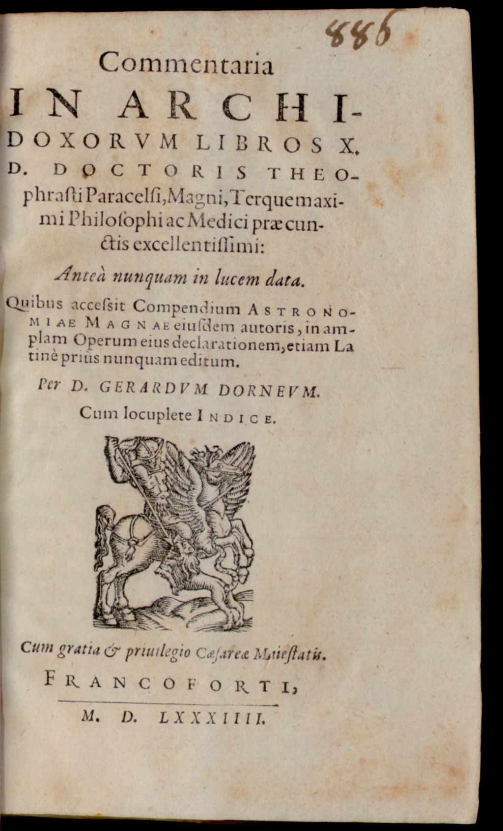 Cover of Commentaria In Archidoxorum Libros X. D. Doctoris Theophrasti Paracelsi, Magni, Terquemaximi Philosophi ac medici praecunctis excellentissimi