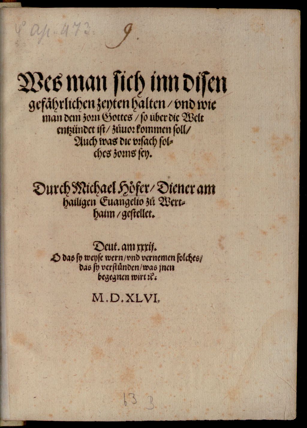 Cover of Wes man sich inn disen gefährlichen Zeyten halten und wie man dem Zorn Gottes so über die Welt entzündet ist zuvor kommen soll