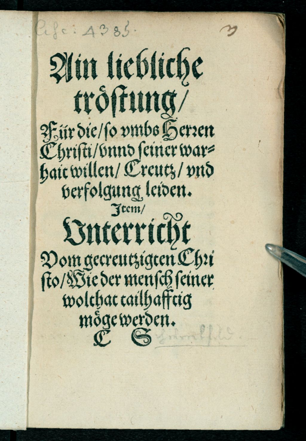 Cover of Ain liebliche tröstung für die, so ... verfolgung leiden