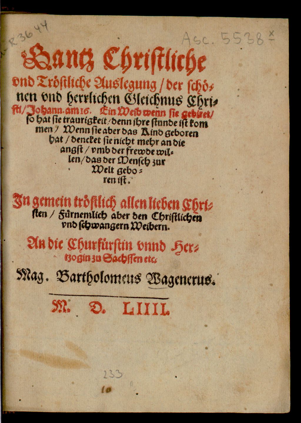 Cover of Gantz Christliche und Tröstliche Auslegung, der schönen und herrlichen Gleichnus Christi, Johann. am 16. Ein Weib wenn sie gebiret