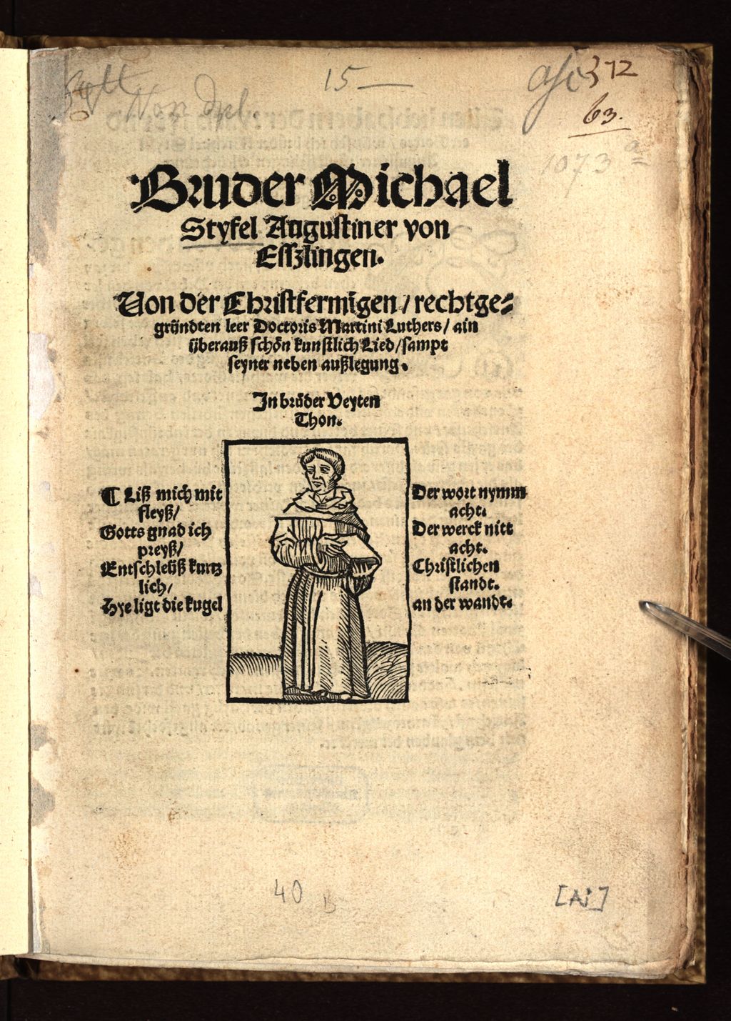 Cover of Bruder Michael Styfel, Augustiner von Esszlingen, Von der Christfermigen, rechtgegründten leer Doctoris Martini Luthers, ain überauß schön kunstlich Lied