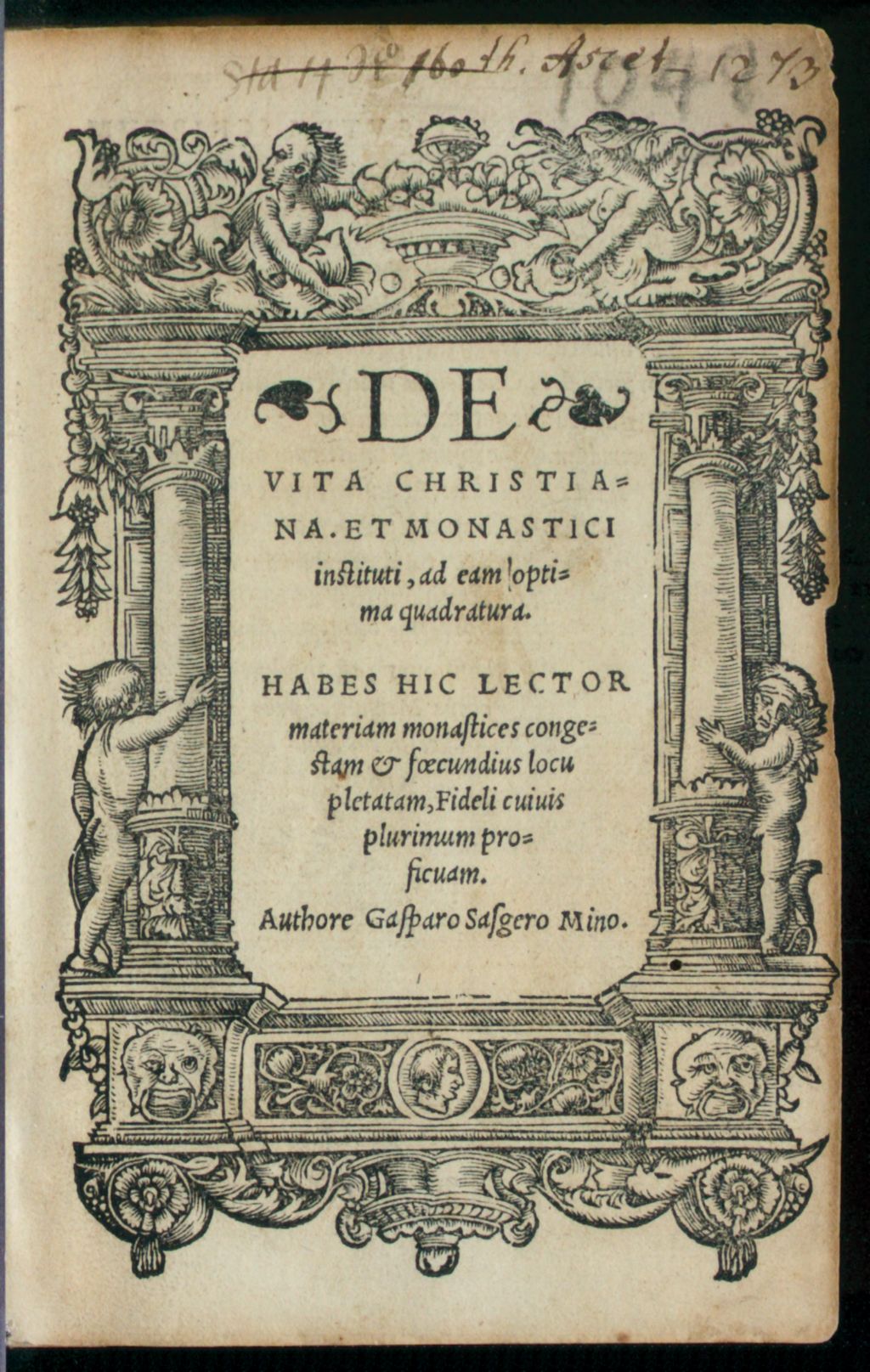 Cover of De Vita Christiana, Et Monastici instituti, ad eam optima quadratura
