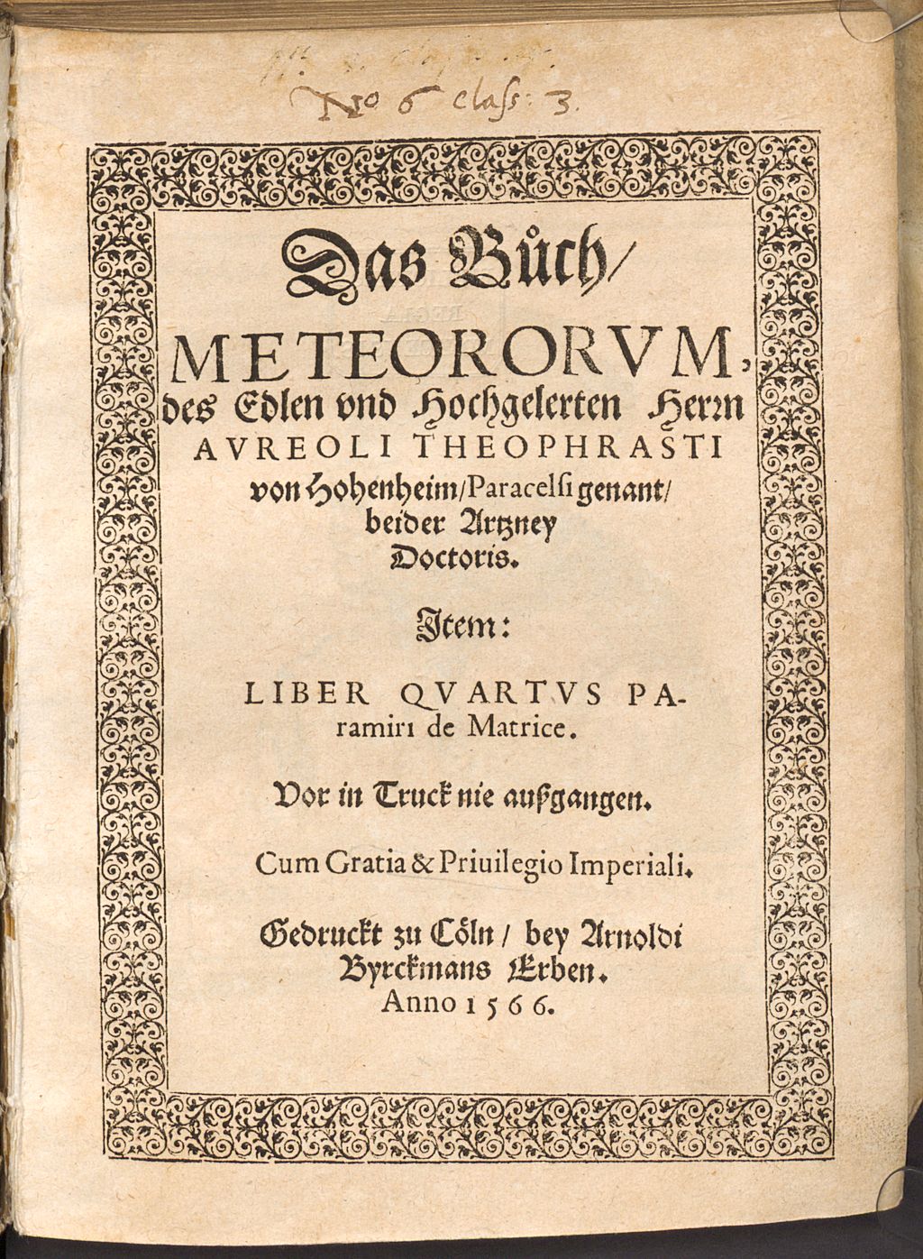 Cover of Das Buch Meteororum, des Edlen und Hochgelerten Herrn Aureoli Theophrasti von Hohenheim, Paracelsi genant, beyder Artzney Doctoris