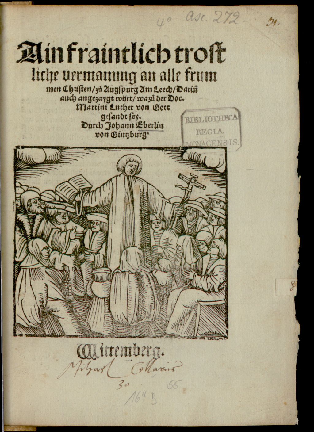 Cover of Ain fraintlich trostliche Vermanung an alle frummen Christen, zů Augspurg Am Leech