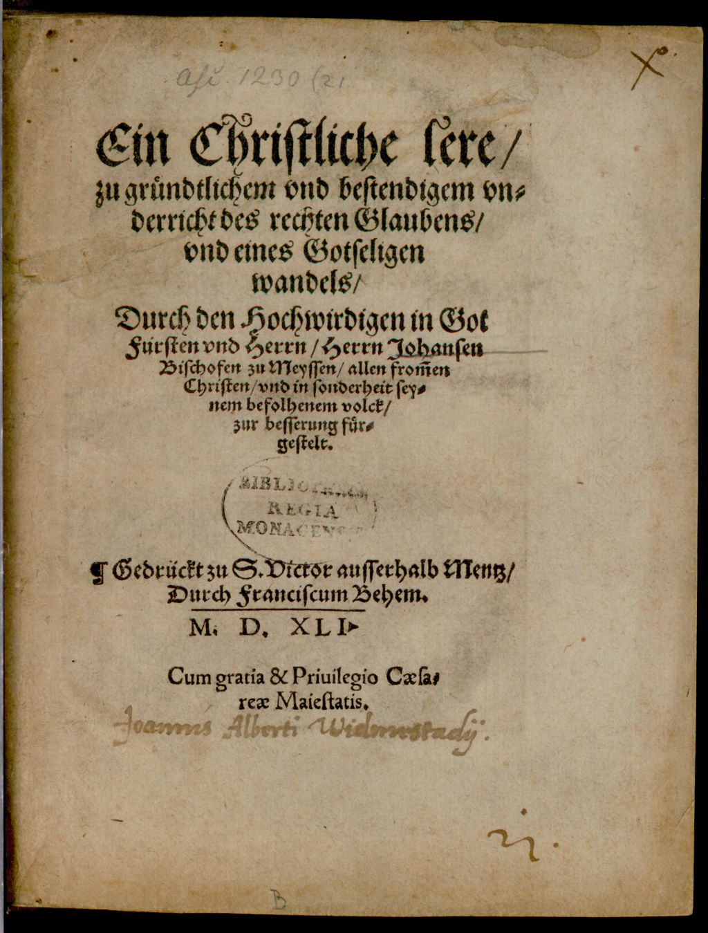 Cover of Ein Christliche lere, zu gründtlichem vnd bestendigem vnderricht des rechten Glaubens, vnd eines Gotseligen wandels