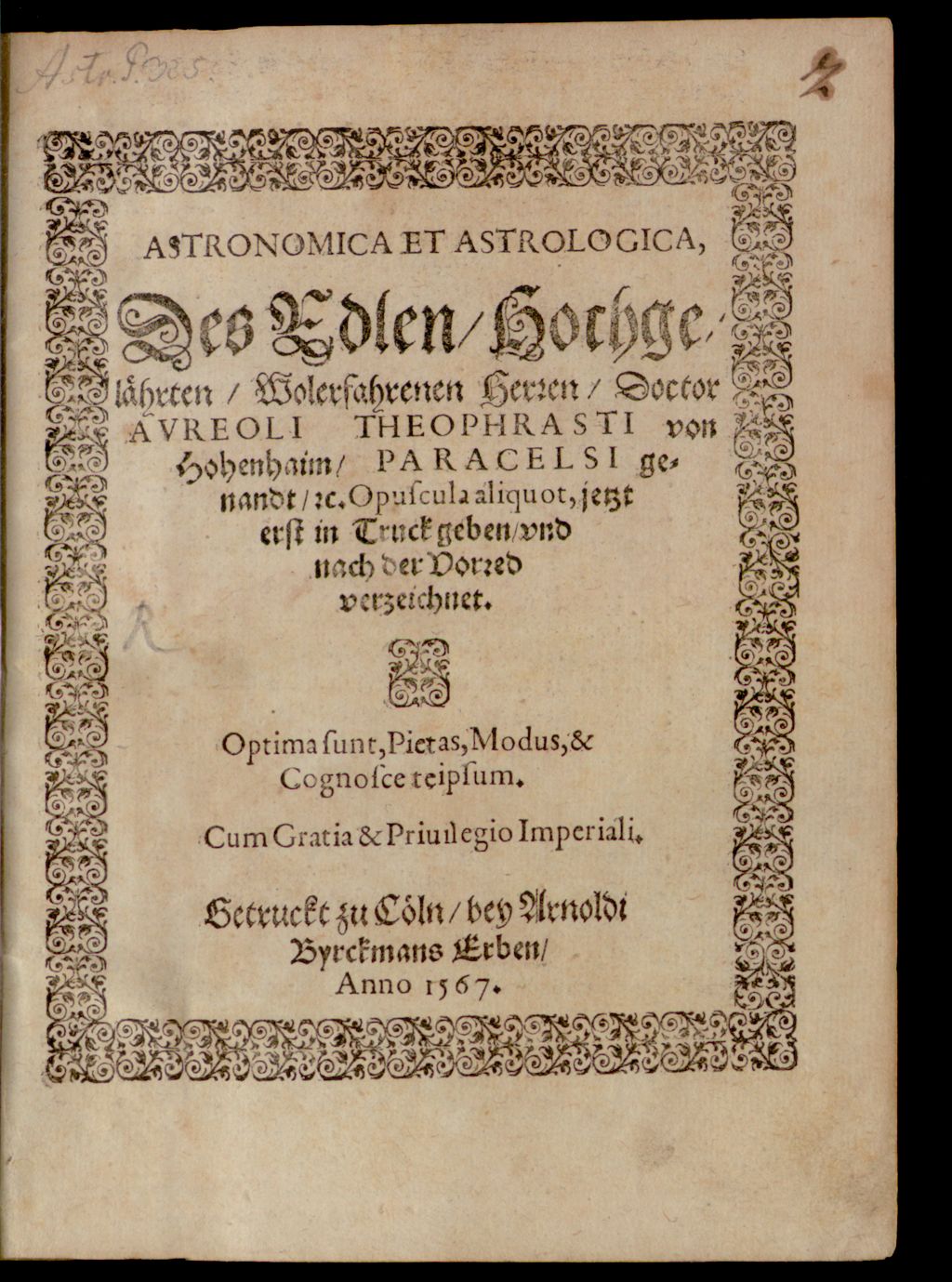 Cover of Astronomica Et Astrologica, Des Edlen, Hochgelährten, Wolerfahrenen Herren, Doctor Aureoli Theophrasti von Hohenhaim, Paracelsi genandt, &c. Opuscula aliquot