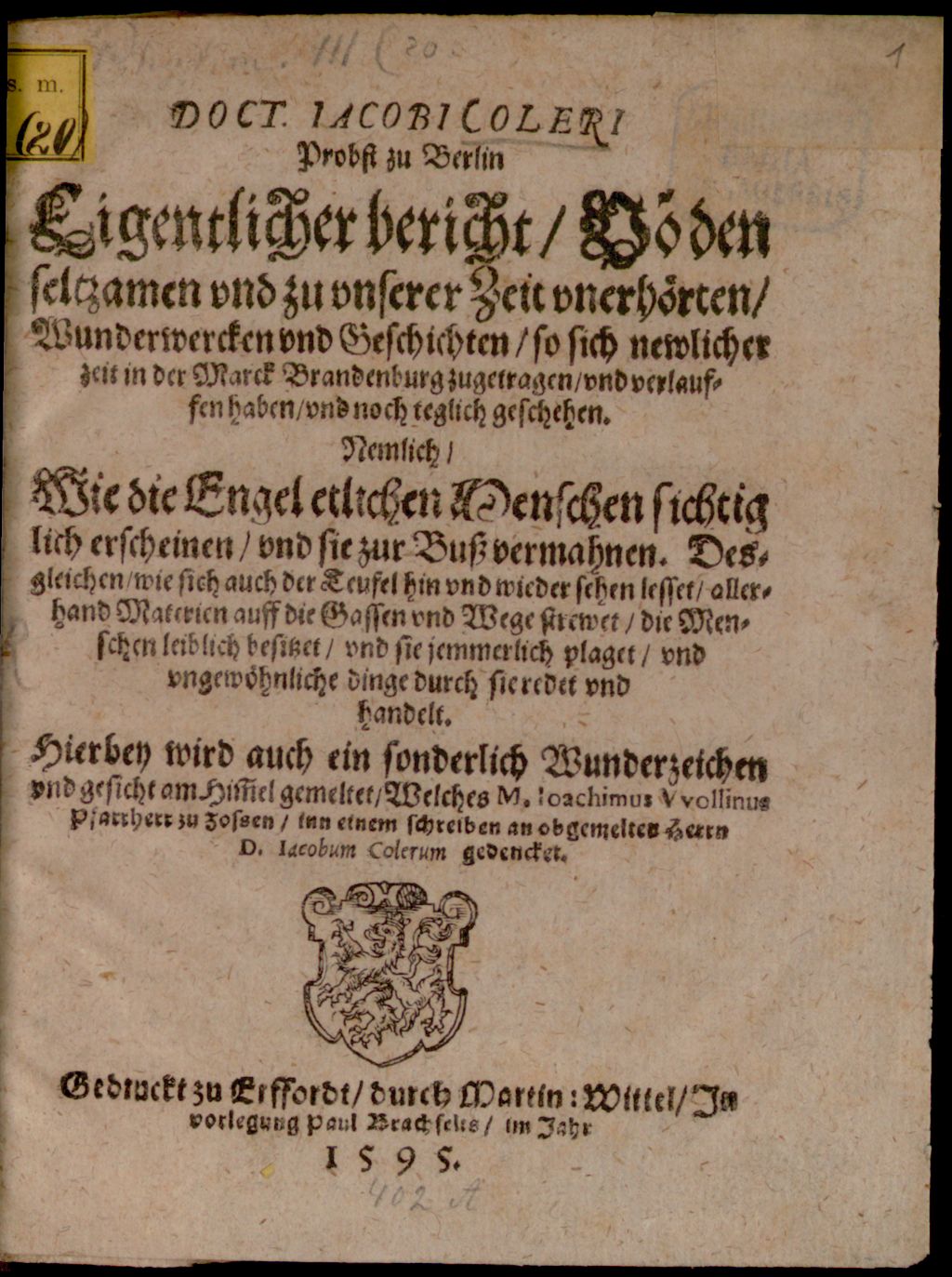 Cover of Eigentlicher Bericht von den ... Wunderwerken, so sich ... in der Mark Brandenburg zugetragen