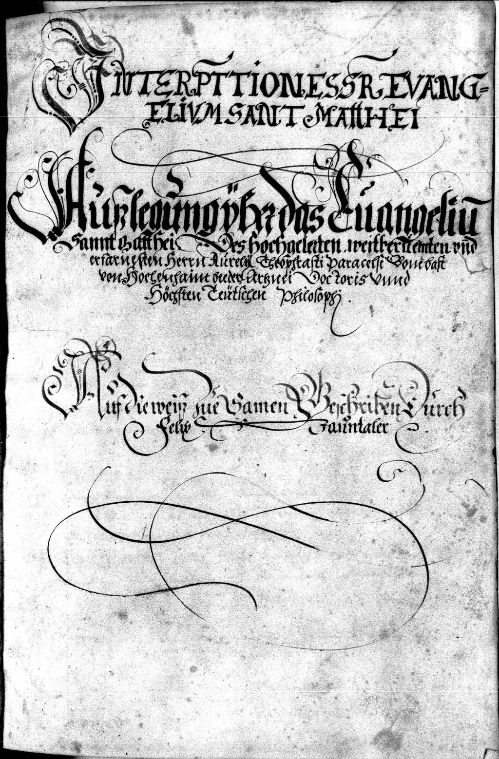 Cover of Des 'Doctoris beeder Arznei und höchsten teutschen Philosophi' Aurelii Theophrasti Paracelsi Bombast von Hohenhaim Auslegung des Evangeliums Matthäi - BSB Cgm 949