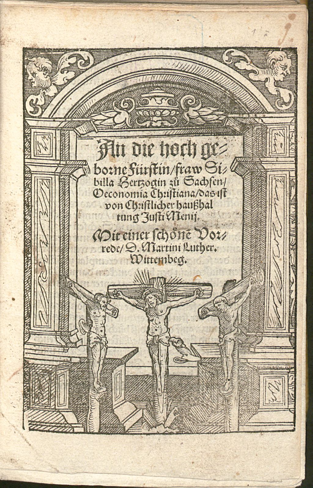 Cover of An die hoch geborne Fürstin, fraw Sibilla Hertzogin zu Sachsen, Oeconomia Christiana, das ist von Christlicher haußhaltung Justi Menij