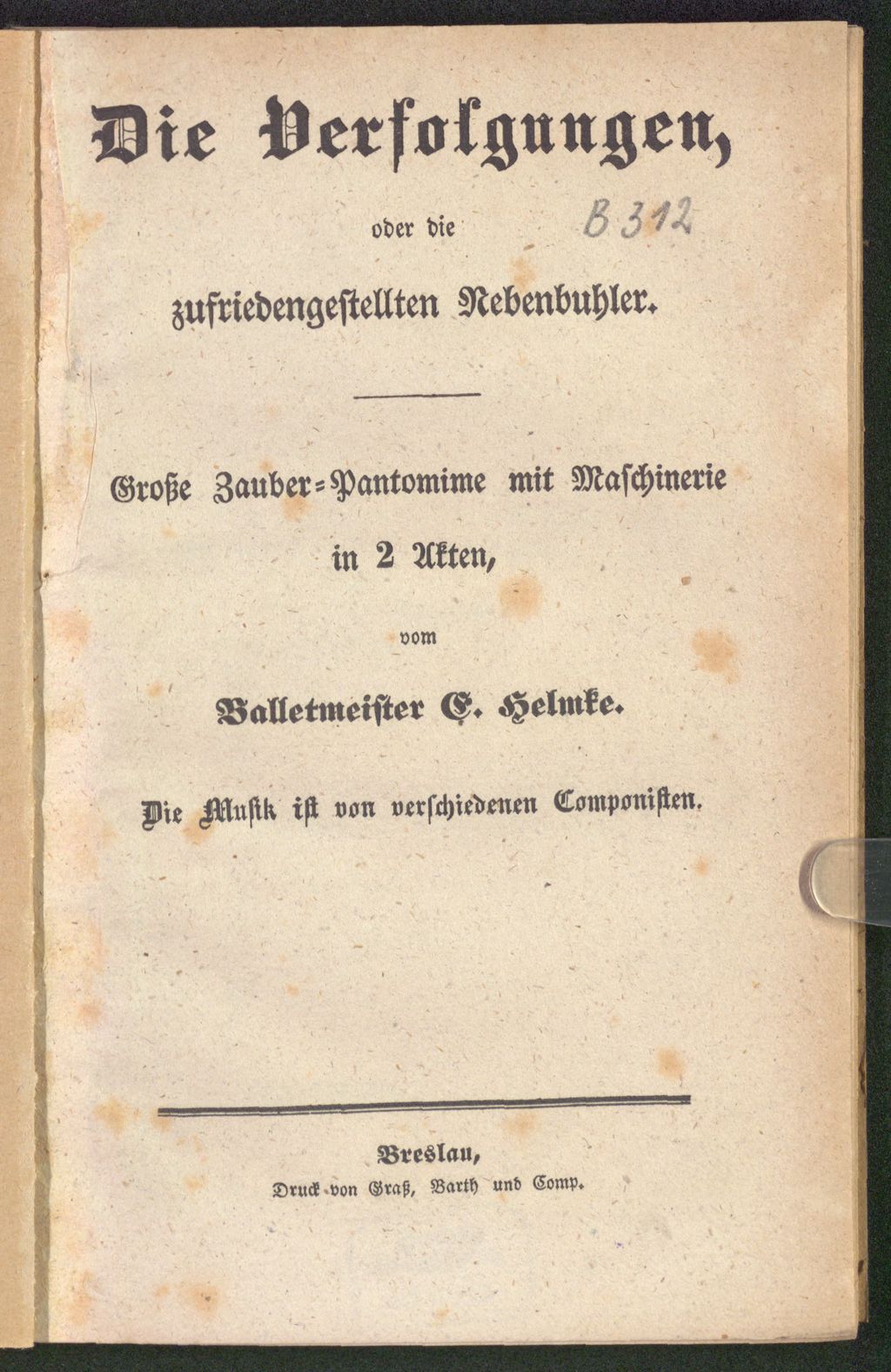 Cover of Die Verfolgungen, oder die zufriedenen Nebenbuhler