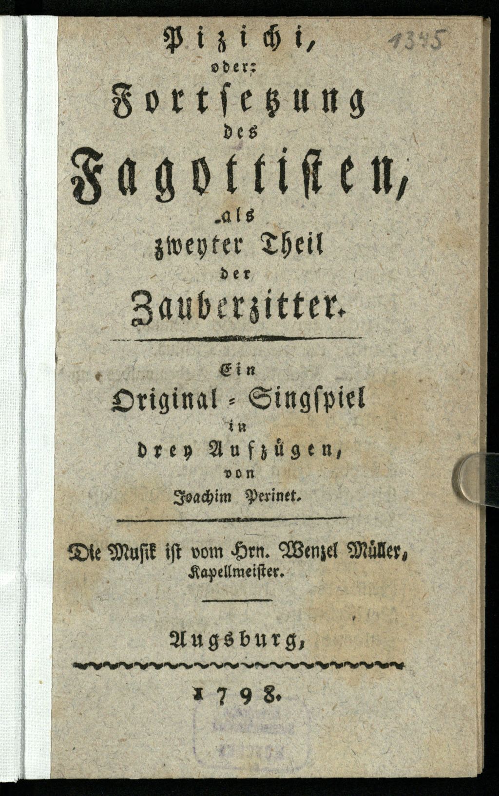 Cover of Pizichi, oder: Fortsetzung des Fagottisten, als zweyter Theil der Zauberzitter