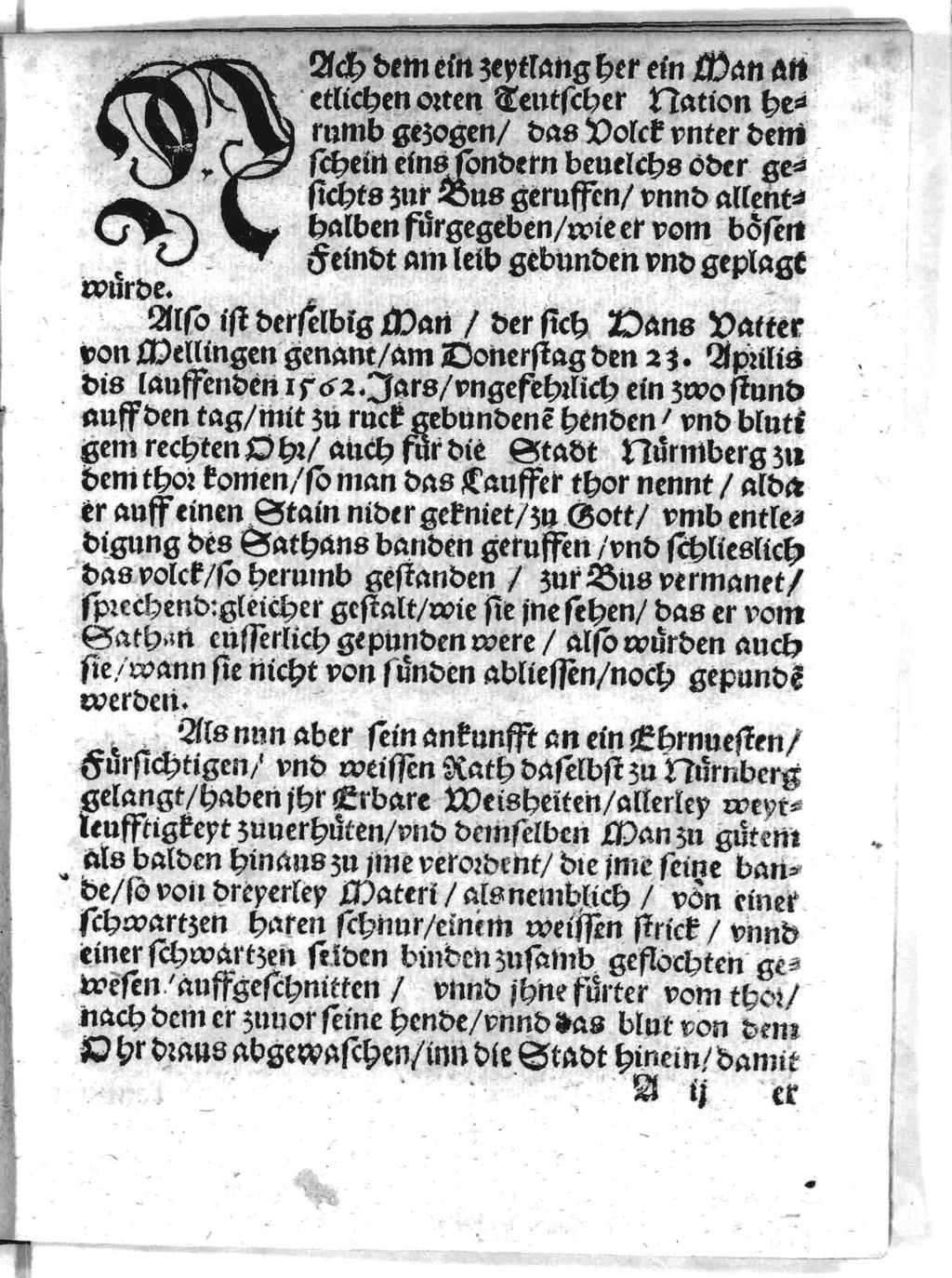 Cover of Gründlicher vnnd warhaffter Bericht, was sich mit dem Mann, der sich Hanns Vatter von Mellingen, ausdem landt zu Düringen genennt , Vnnd ein zeytlang im Teutschlandt herumb gezogen, zur Buß geruffen, vnd bey den leuten fürgegeben, als ob er vom Sathan gepunden vnnd geplagt würde, zu Nürmberg zugetragen vnnd verloffen hat
