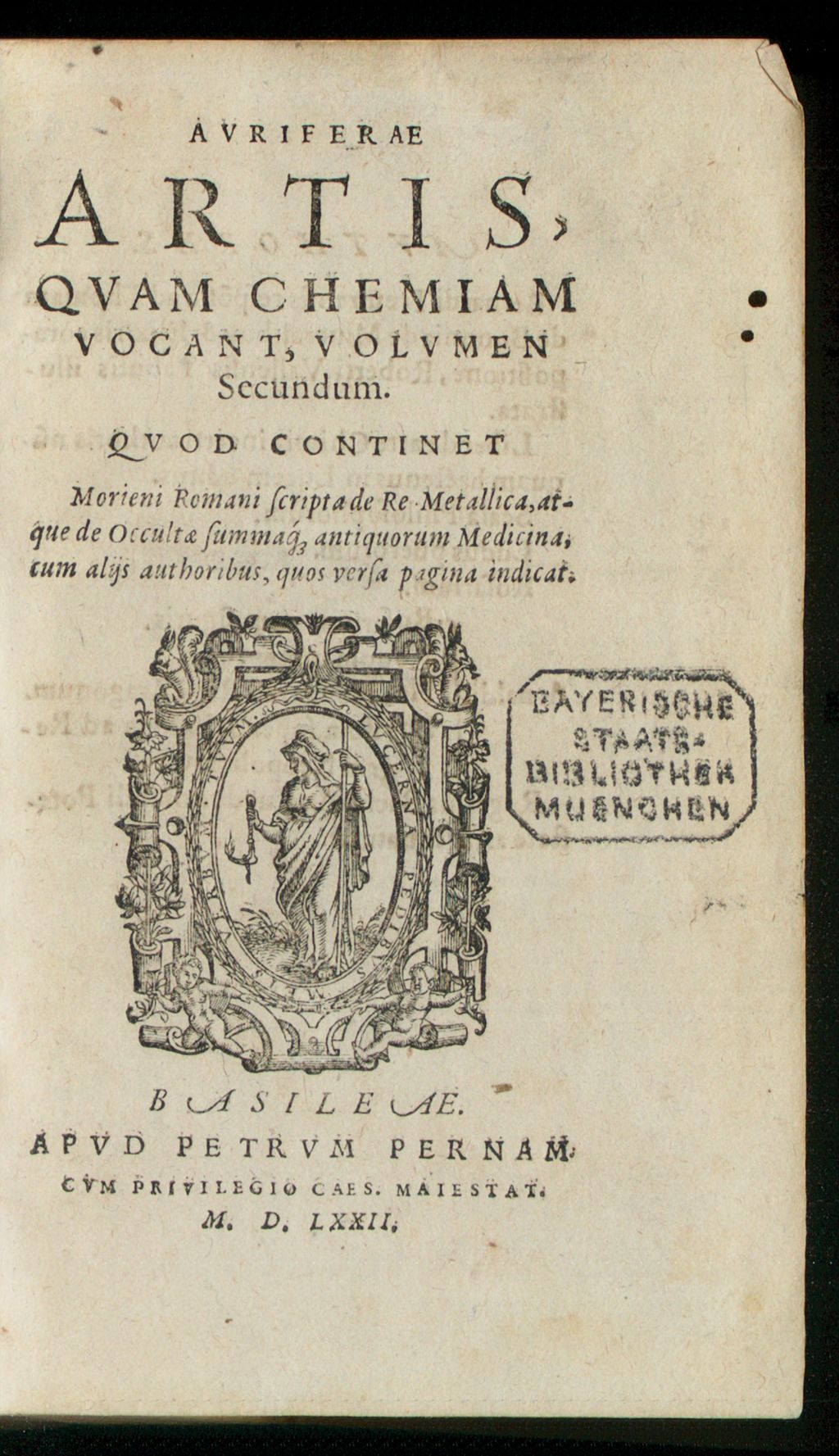 Cover of Auriferae artis, quam chemiam vocant, antiquissimi authores, sive turba philosophorum. 2. Quod cont. Morieni Romani scripta de Re metallica ... - 1572. - 568 S