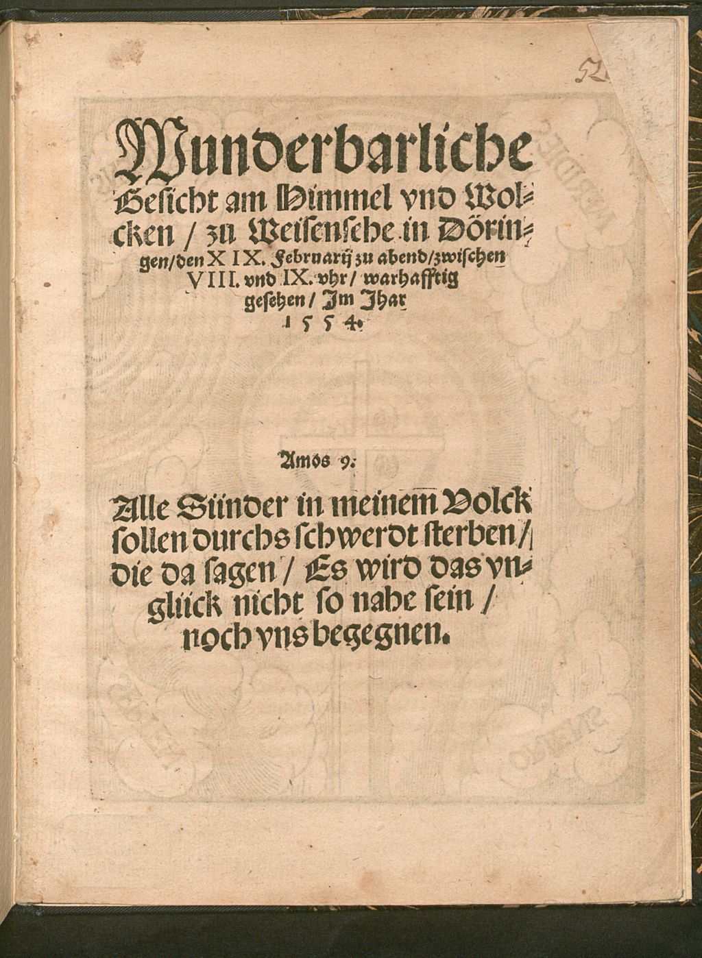 Cover of Wunderbarliche Gesicht am Himmel und Wolcken, zu Weisensehe in Döringen, den XIX. Februarii zu abend zwischen VIII. und IX. uhr wahrhafftig gesehen, Im Jhar 1554