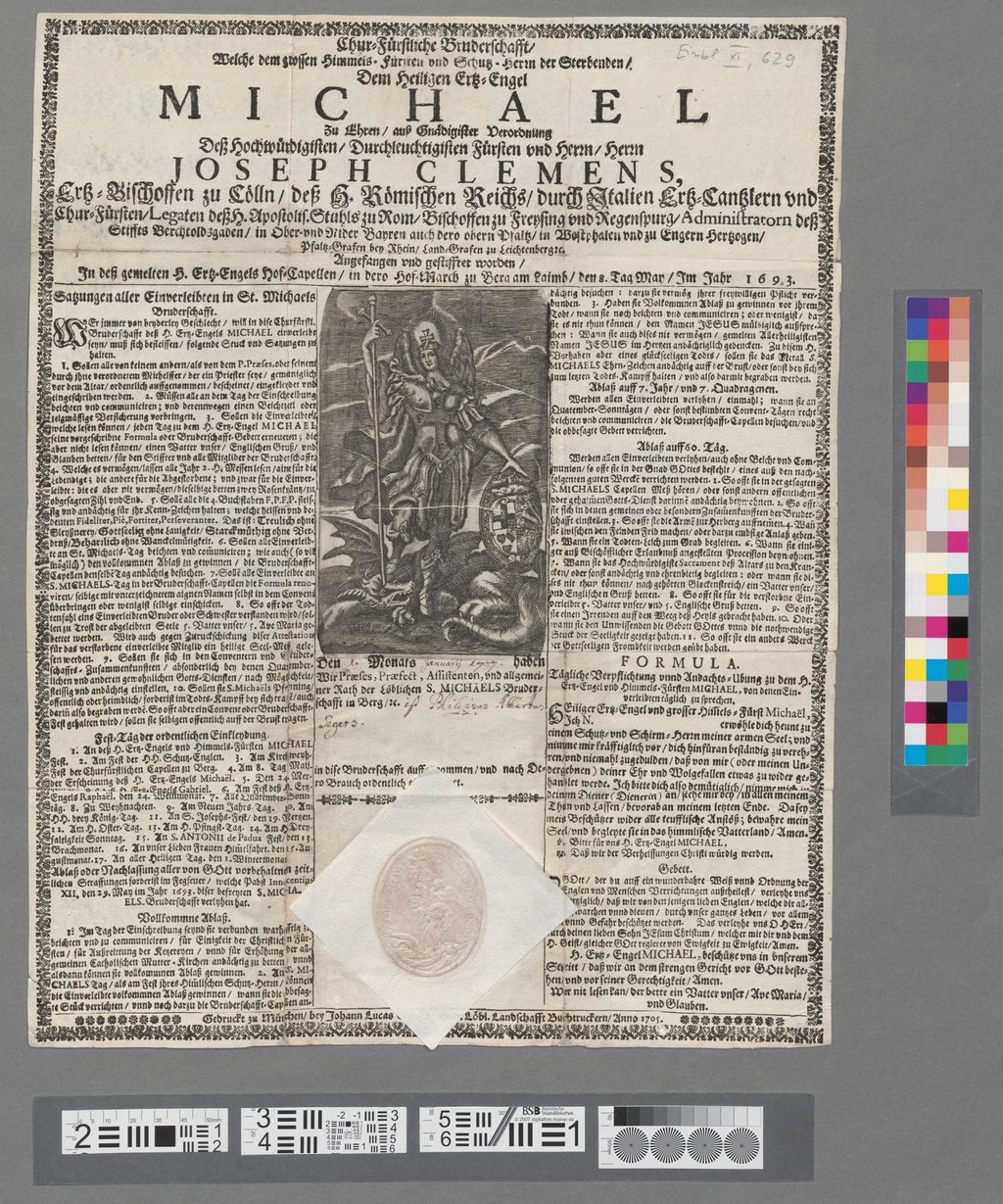 Cover of Chur-Fürstliche Bruderschafft, Welche dem grossen Himmels-Fürsten und Schutz-Herrn der Sterbenden, Dem Heiligen Ertz-Engel Michael zu Ehren, aus ... Verordnung Deß ... Herrn Joseph Clemens, Ertz-Bischoffen zu Cölln ... gestifftet worden ... in dero Hof-March zu Berg am Laimb, den 8. Tag May Jm Jahr 1693