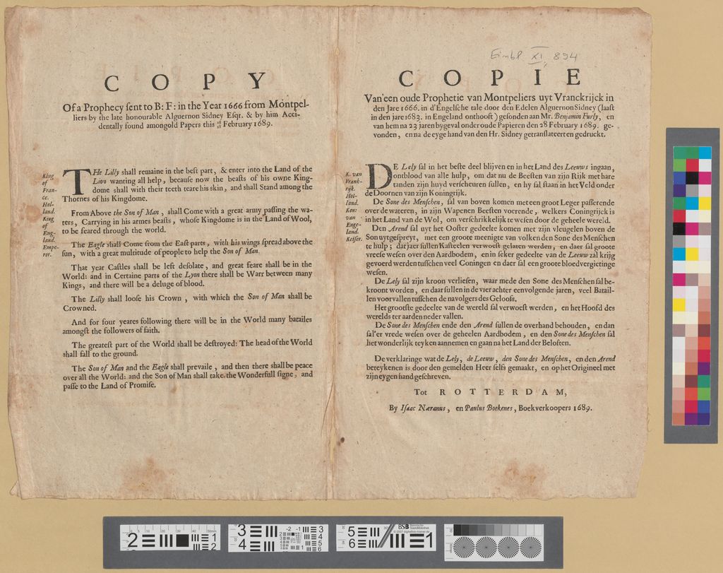 Cover of Copie Van'een oude Prophetie van Montpeliers uyt Vranckrijck in den Jare 1666. in d'Engelsche tale door den Edelen Alguernon Sidney (laast in den jare 1683. in Engeland onthooft) gesonden aan Mr. Benjamin Furly, en van hem na 23 jaren bygeval onder oude Papiren den 28 February 1689. gevonden, en na de eyge hand van den Hr. Sidney getranslateerten gedruckt