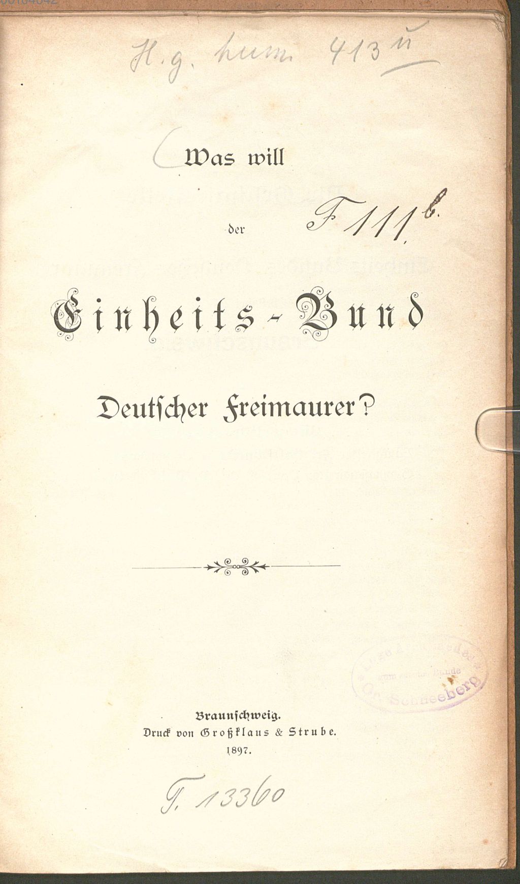 Cover of Was will der Einheits-Bund deutscher Freimaurer ?