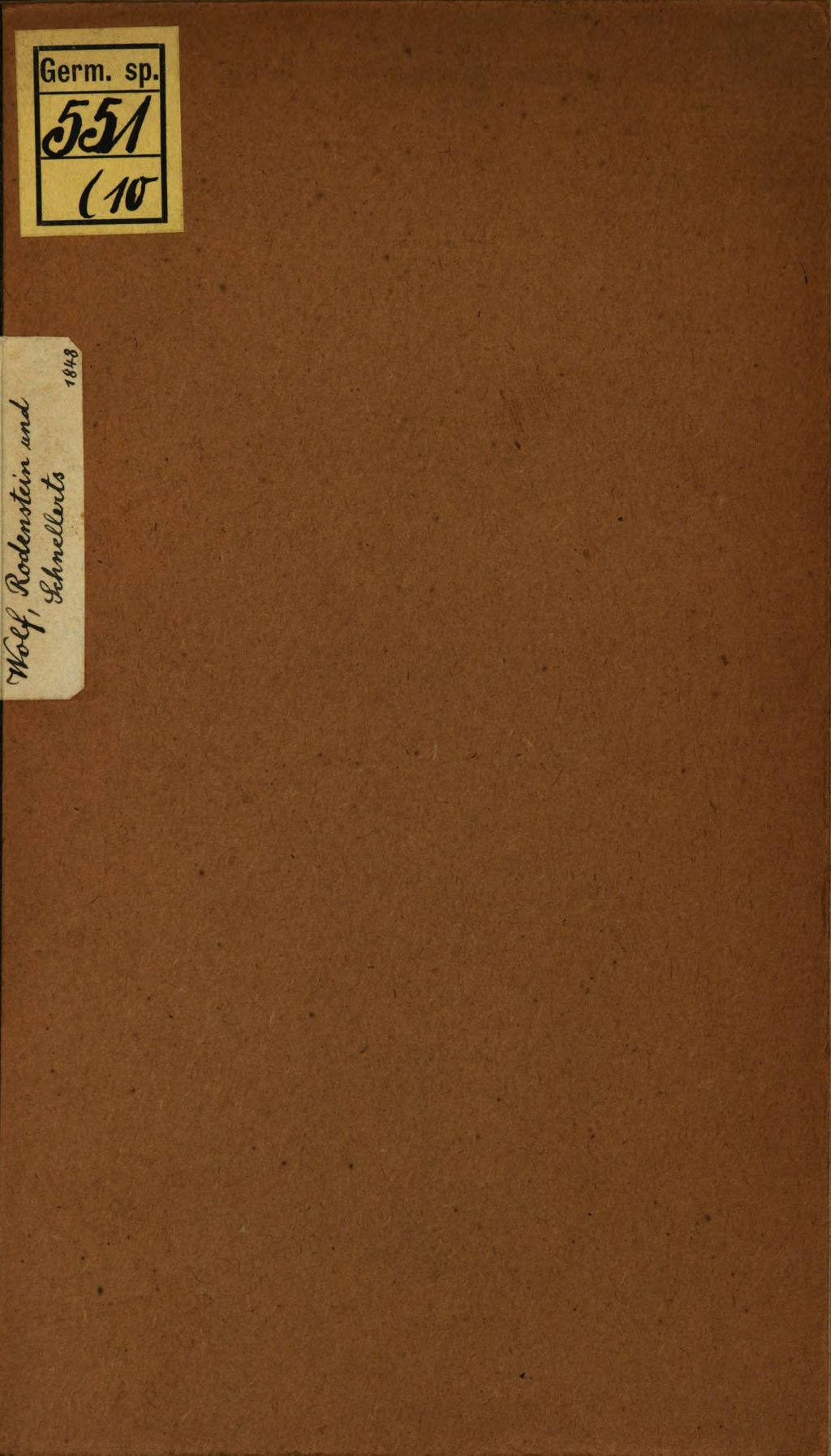 Cover of Rodenstein und Schnellerts, ihre Sagen und ihre Bedeutung für die deutsche Alterthumskunde