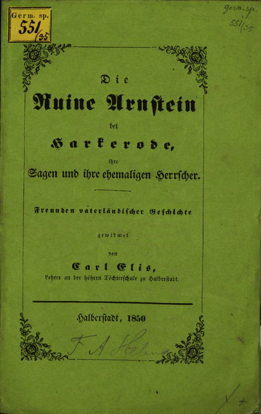 Cover of Die Ruine Arnstein bei Harkerode, ihre Sagen u. ihre ehemaligen Herrscher