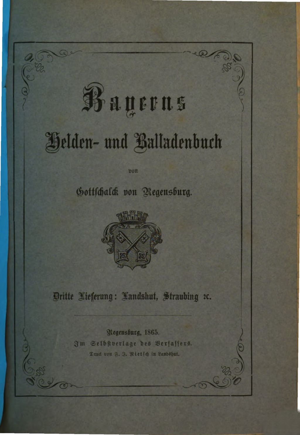 Cover of Bayerns Helden- und Balladenbuch. 3, Kunden und Sagen von der alten Landshut und andern Orten in Bayern