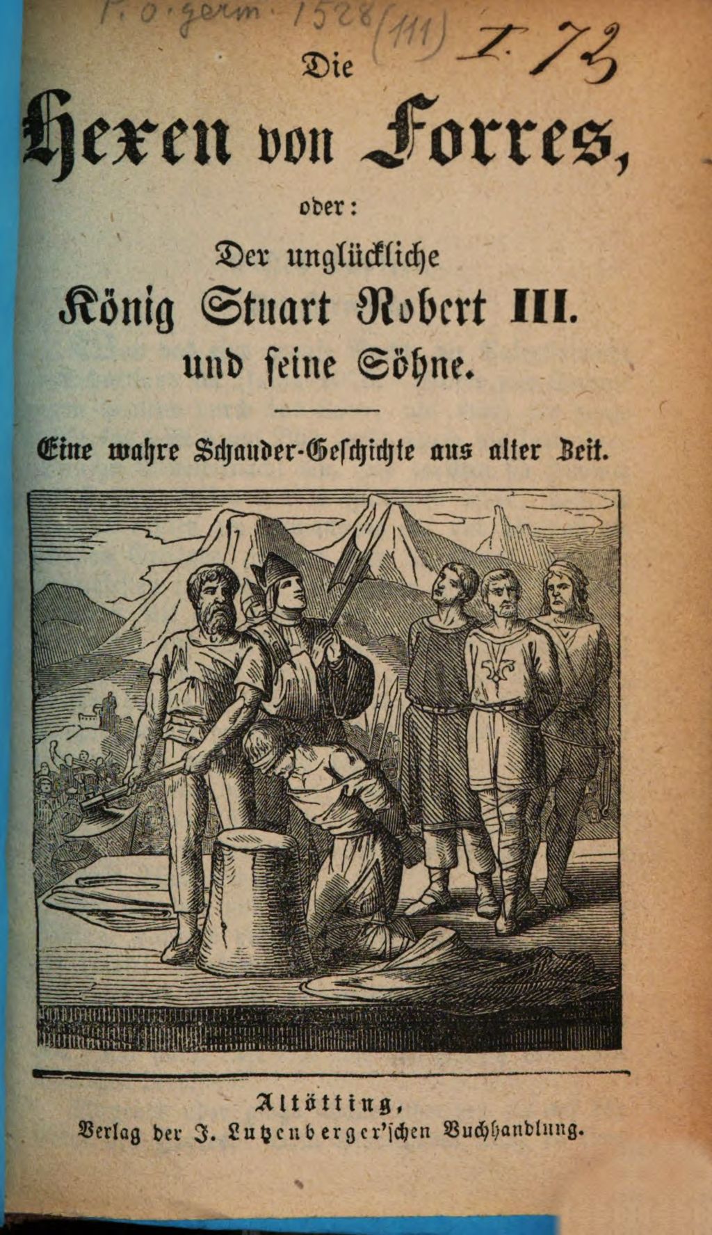 Cover of Die Hexen von Forres, oder: der unglückliche König Stuart Robert III. und seine Söhne