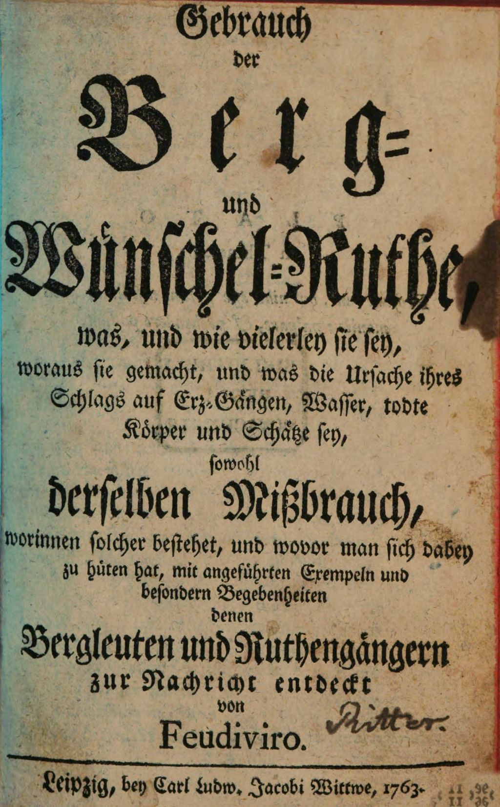 Cover of Gebrauch der Berg- und Wünschel-Ruthe