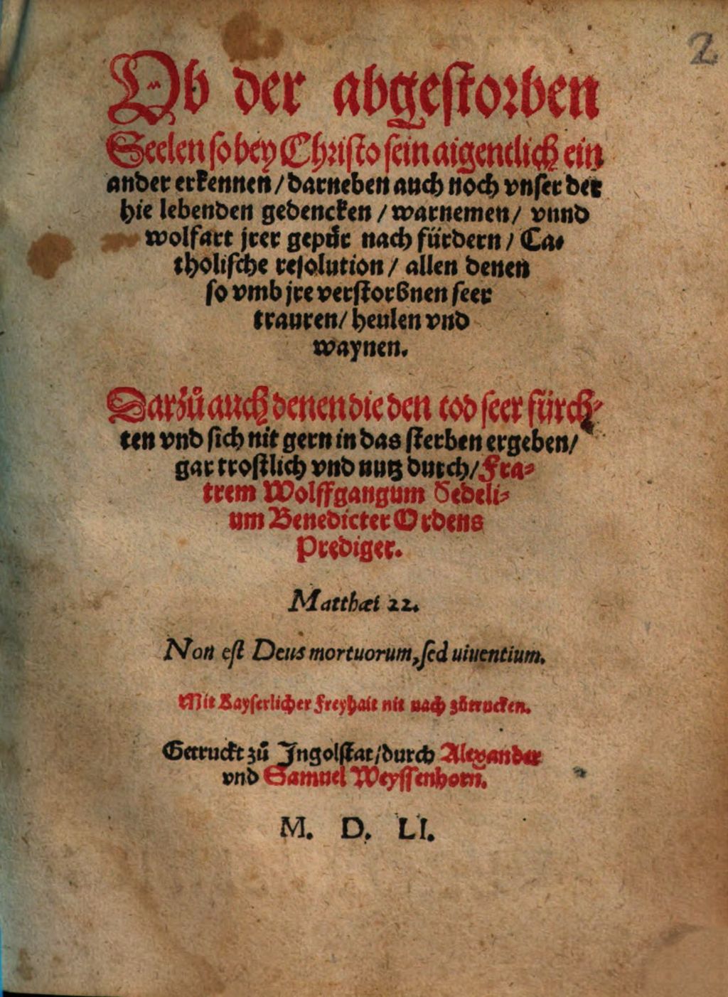 Cover of Ob der abgestorben Seelen so bey Christo sein aigentlich ein ander erkennen, darneben auch noch vnser der hie lebenden gedencken, warnemen, vnnd wolfart jrer gepür nach fürdern, Catholische resolution, allen denen so vmb jre verstorbnen seer trauren, heulen vnd waynen