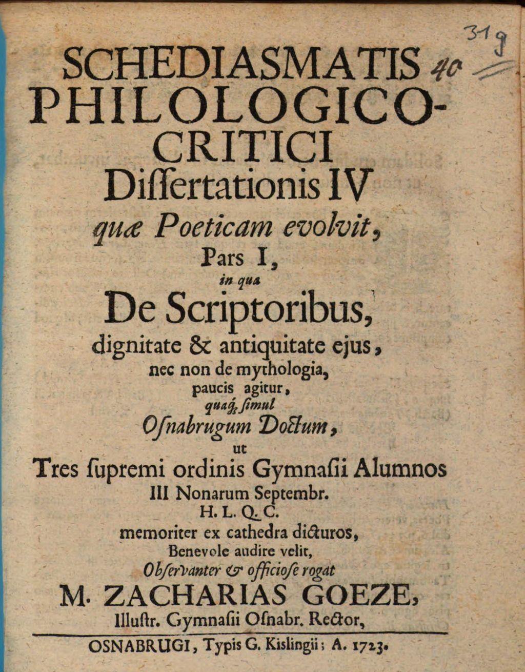 Cover of Schediasmatis philologico-critici dissertationis IV quae poeticam evolvit, pars I, in qua de scriptoribus, dignitate & antiquitate eius, nec non de mythologia , paucis agitur