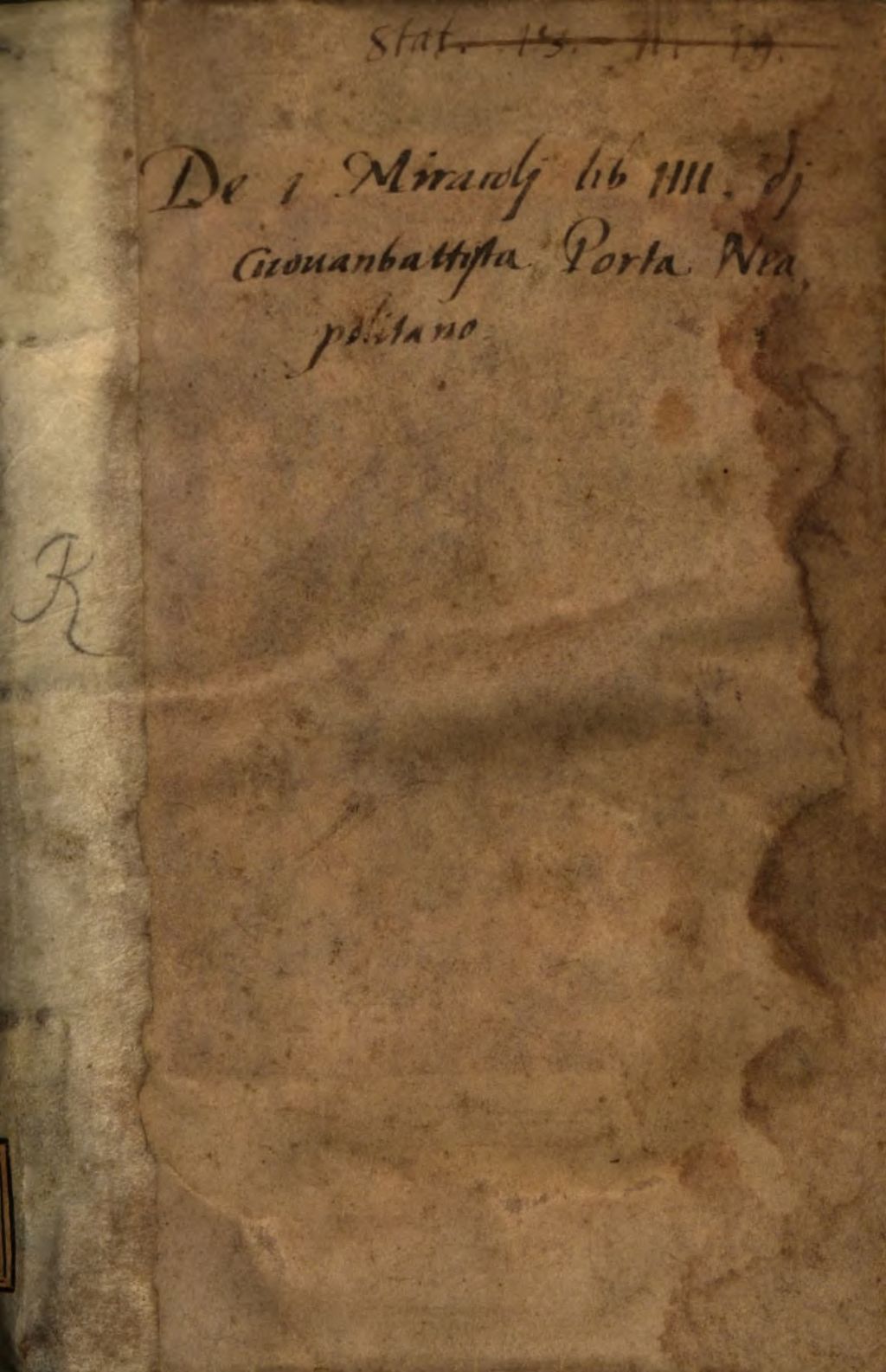 Cover of De i Miracoli et maravigliosi effetti dalla natura prodotti Libri IV