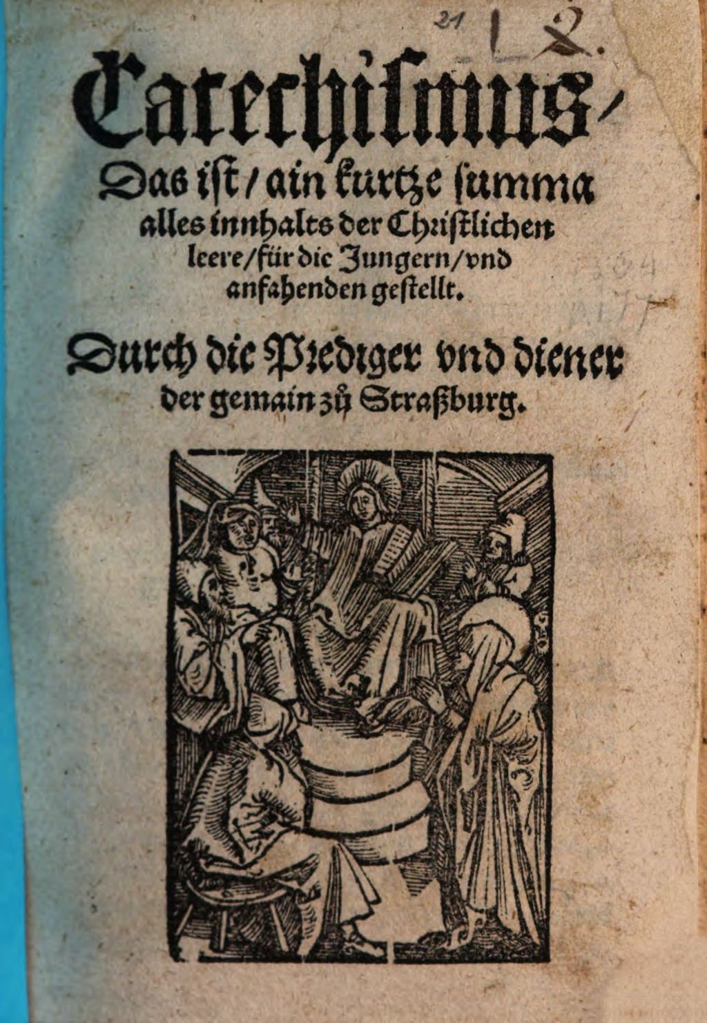Cover of Catechismus, das ist ain kurtze summa alles innhalts der Christlichen leere