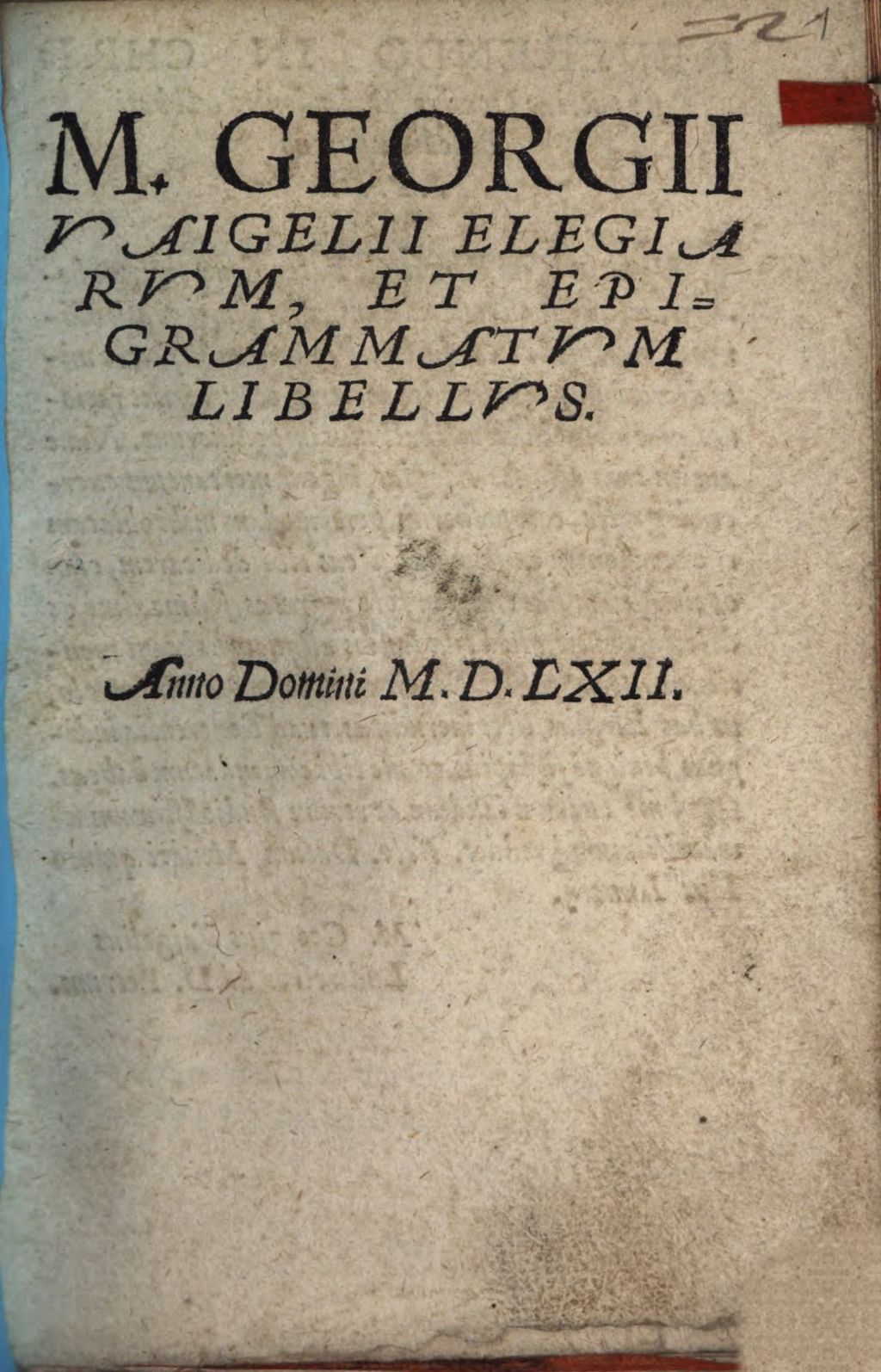 Cover of M. Georgii Vaigelii Elegiarvm, Et Epigrammatvm Libellvs