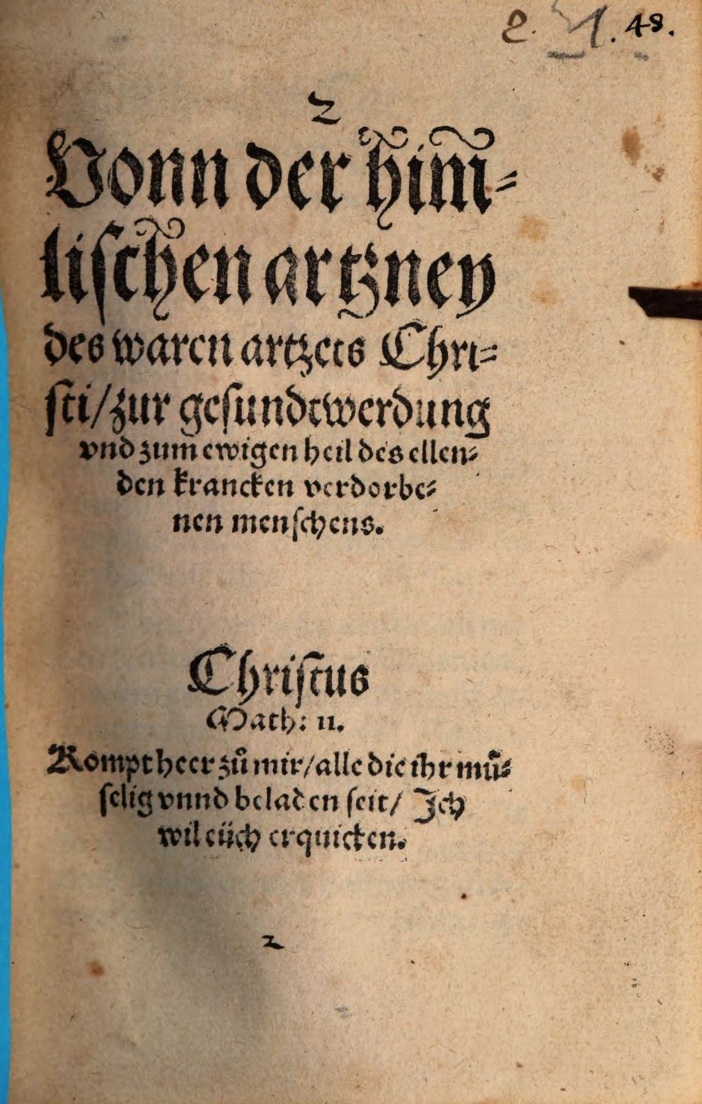 Cover of Vonn der himlischen artzney des waren artztes Christi