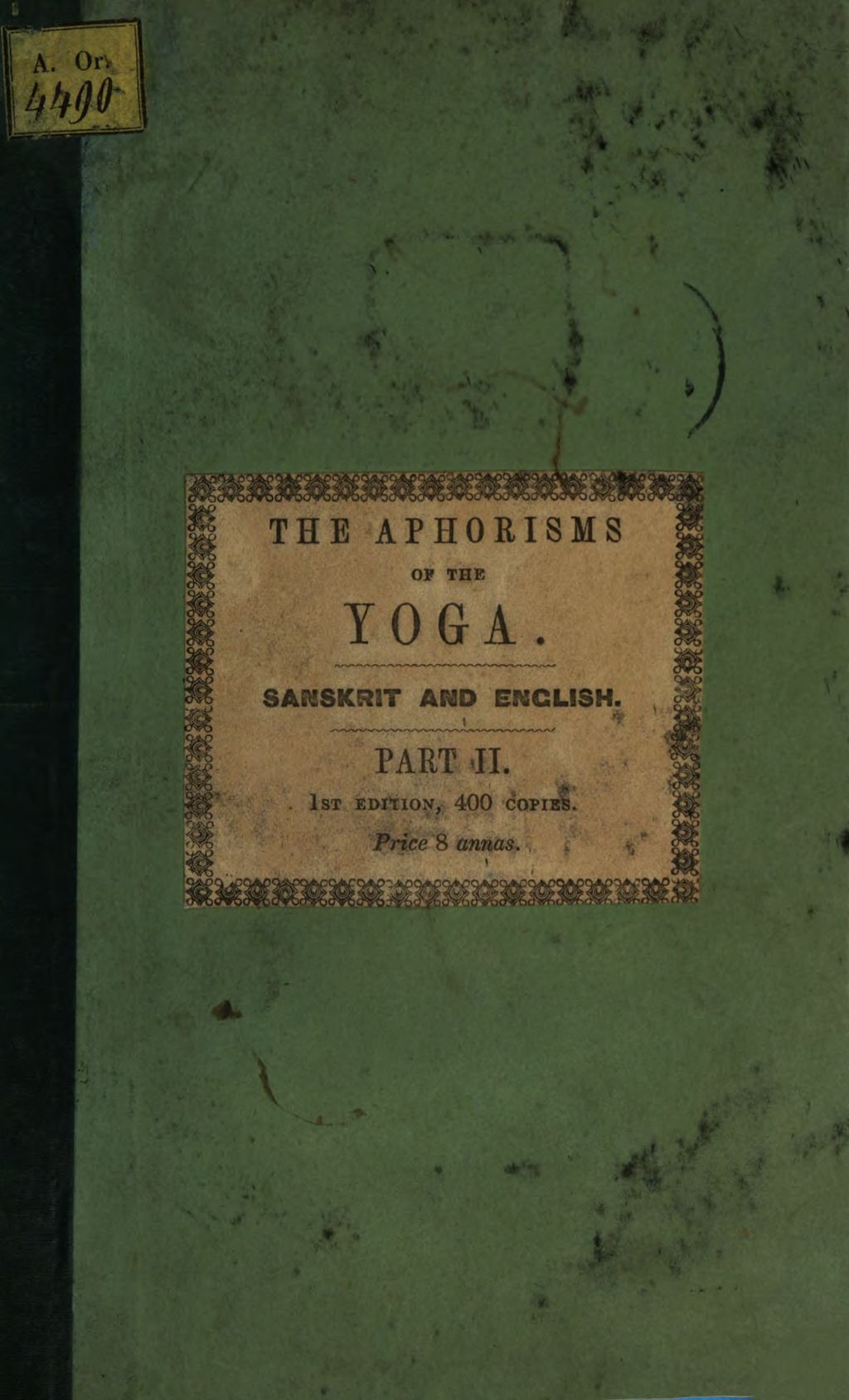 Cover of The Aphorisms of the Yoga Philosophy of Patanjali with illustrative extracts from the commentary by Bhoja Rájá. 2