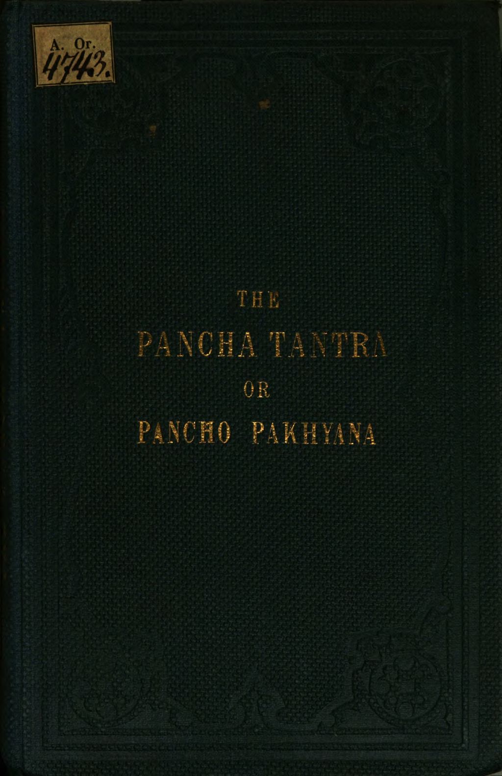 Cover of The Pancha tantra or Panchó Pákhyána, five Collections of Stories