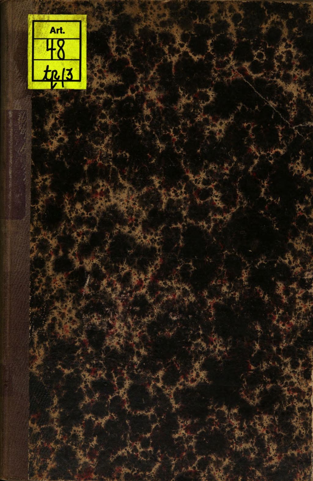 Cover of Catalogue des objets d'art et de haute curiosité antiques, du moyen age et de la renaissance qui composent les collections de feu M. le comte de Pourtalès-Gorgier et dont la vente aura lieu en son hôtel, rue Tronchet, no. 7 ... 6 Févr. 1865 .... 3