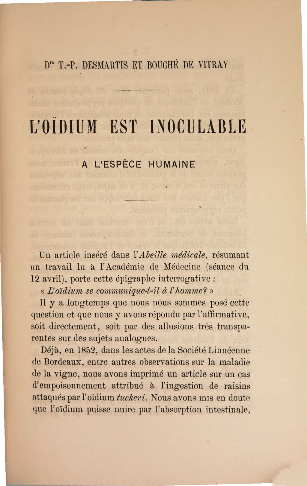 Cover of L' Oïdium est inoculable à l'espece humaine