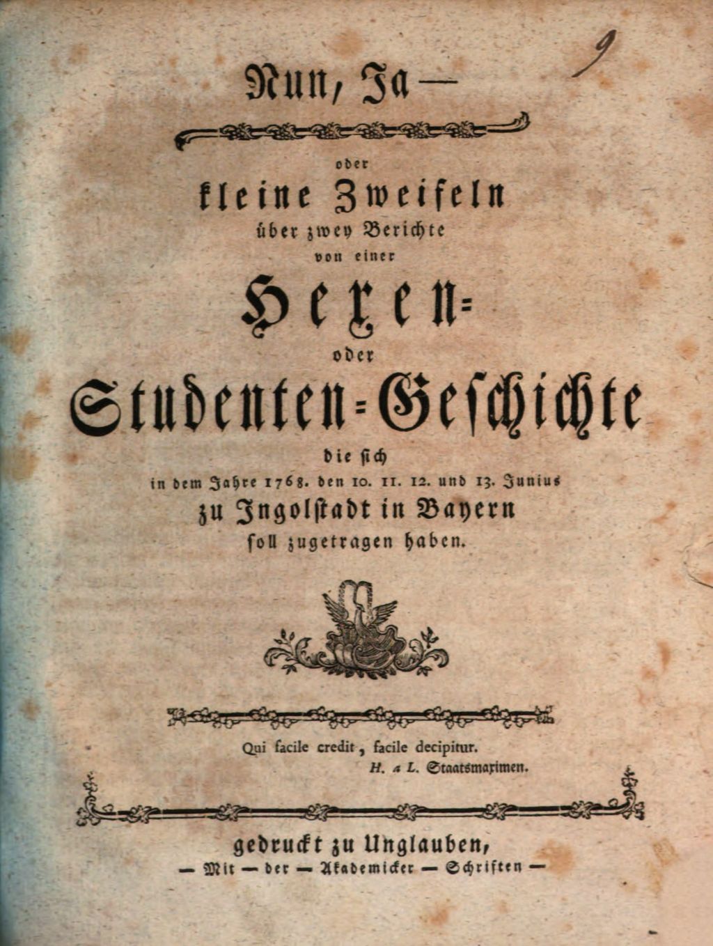 Cover of Nun ja - oder kleine Zweifeln über zwey Berichte von einer Hexen - oder Studenten-Geschichte, die sich in dem Jahre 1768, den 10. 11. 12. und 13. Junius zu Jngolstadt in Bayern soll zugetragen haben