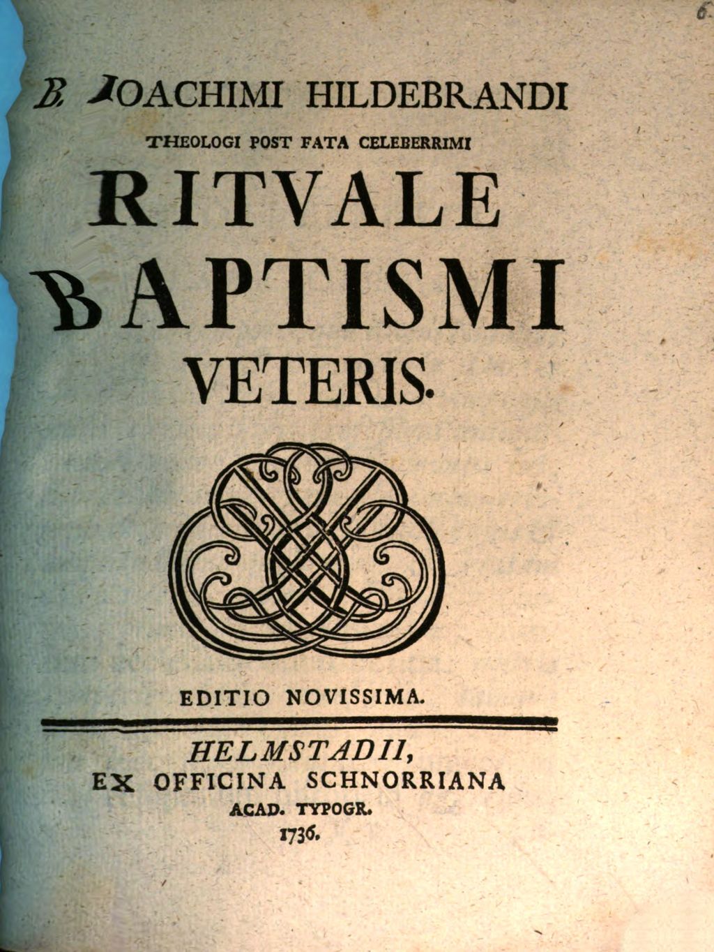 Cover of B. Ioachimi Hildebrandi Theologi Post Fata Celeberrimi Ritvale Baptismi Veteris