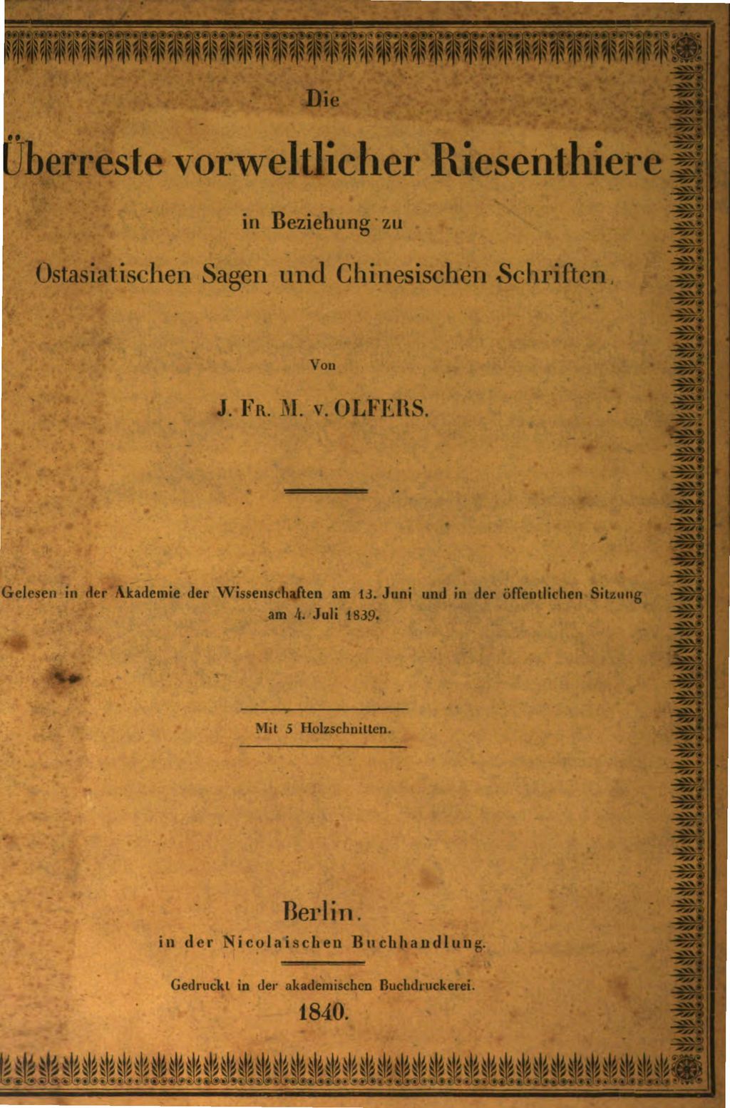 Cover of Die Überreste vorweltlicher Riesenthiere in Beziehung zu Ostasiatischen Sagen und Chinesischen Schriften