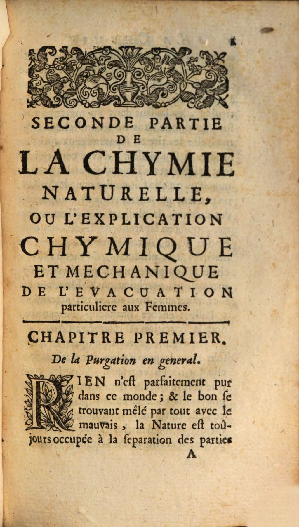 Cover of La Chymie Naturelle Ou L'Explication Chymique Et Mechanique .... 2, ... De l'Evacuation particuliere aux Femmes, & de la Generation