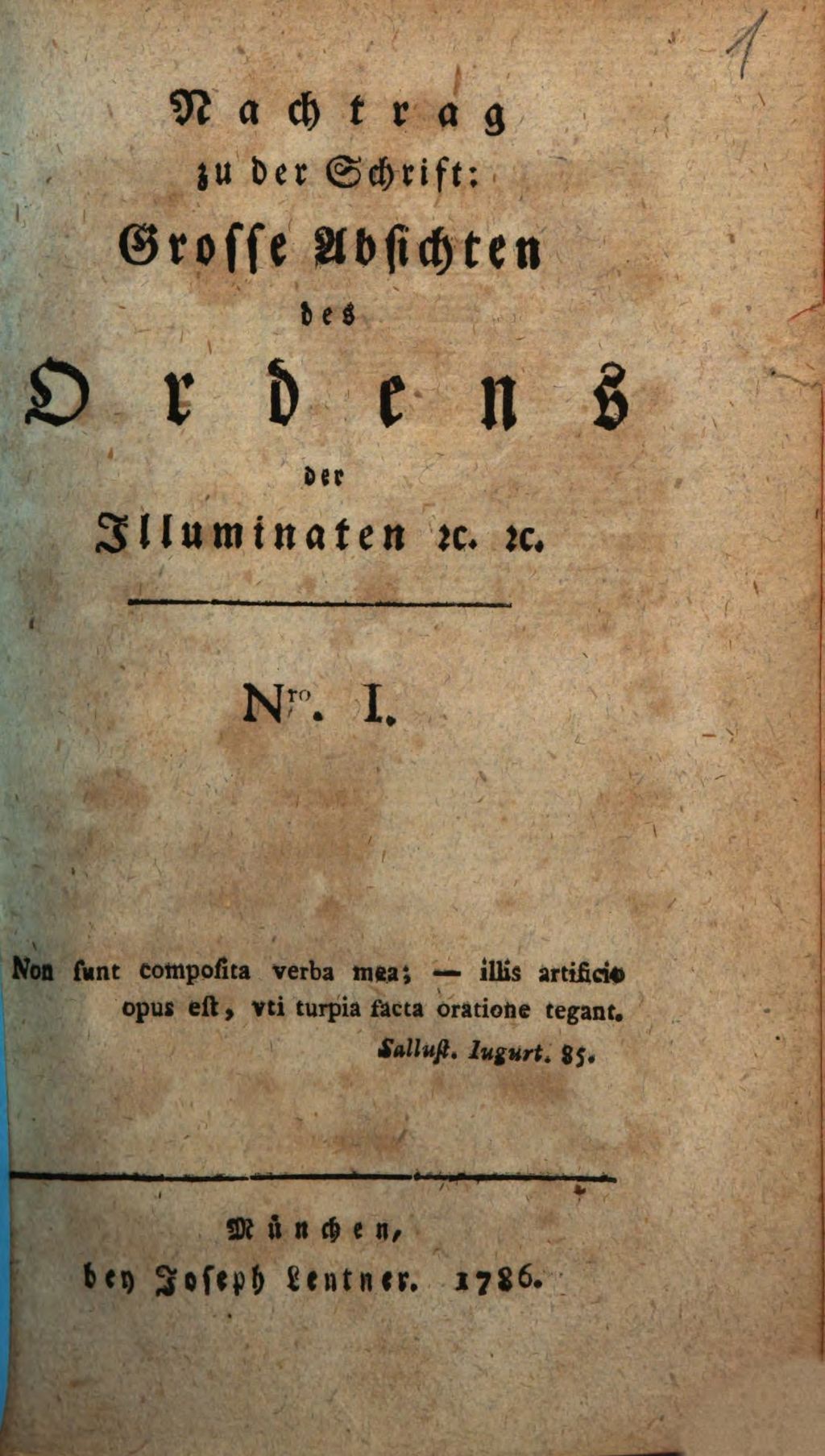 Cover of Nachtrag zu der Schrift: Grosse Absichten des Ordens der Illuminaten [et]c. [et]c.. Nro. I., [Antwort des Professors Cosandey auf die Ordensschrift: Nöthige Aufschlüsse der in Baiern ausgebrochenen Verfolgungen gegen geheime Gesellschaften]