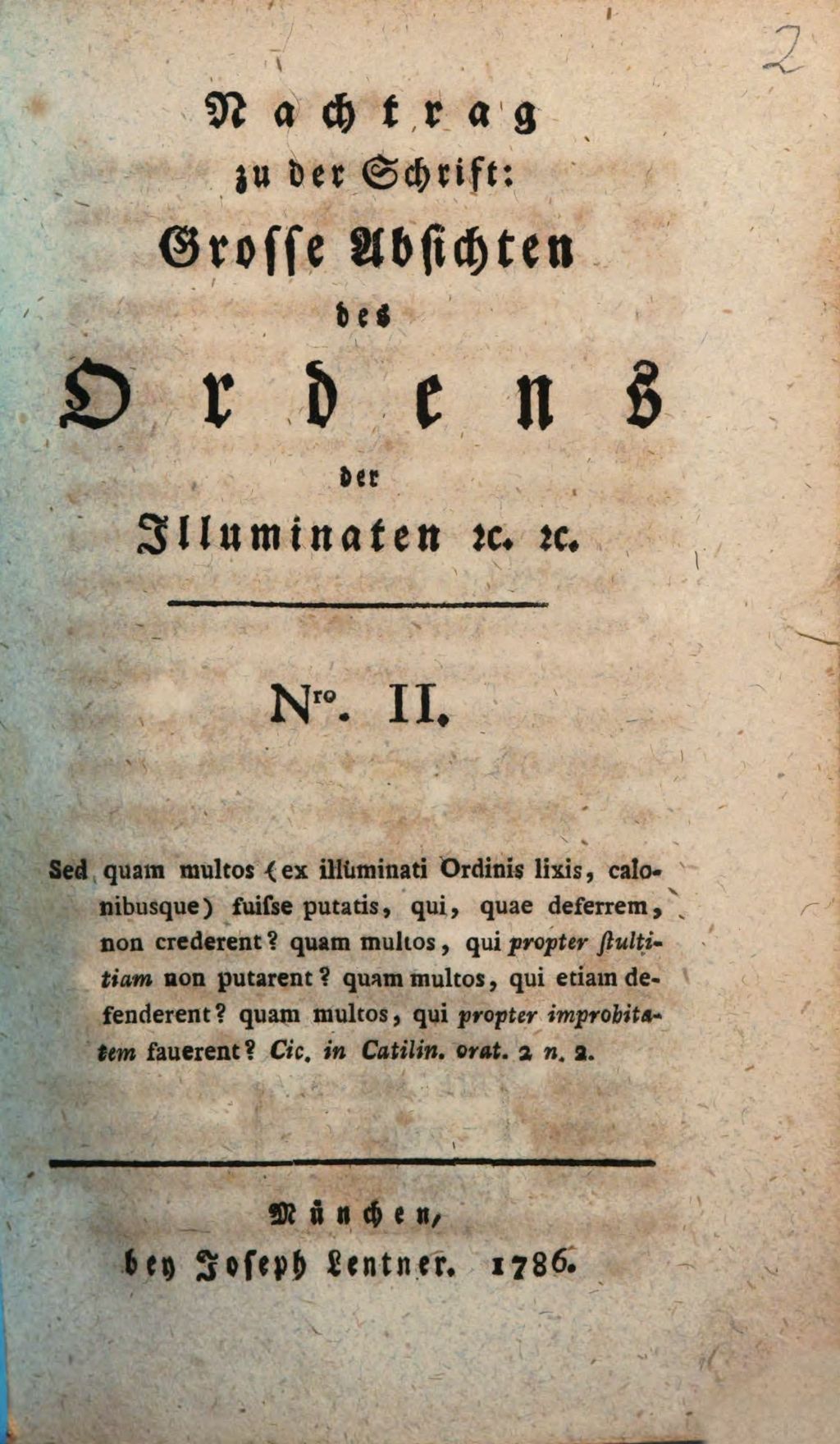 Cover of Nachtrag zu der Schrift: Grosse Absichten des Ordens der Illuminaten [et]c. [et]c.. Nro. II., [Antwort des Professors Cosandey auf die Ordensschrift: Anzeige eines aus dem Orden der Freymaurer oder der sogenannten Illuminaten getretenen Mitgliedes in Baiern, über die Einrichtung und Zweck dieser Gesellschaft]