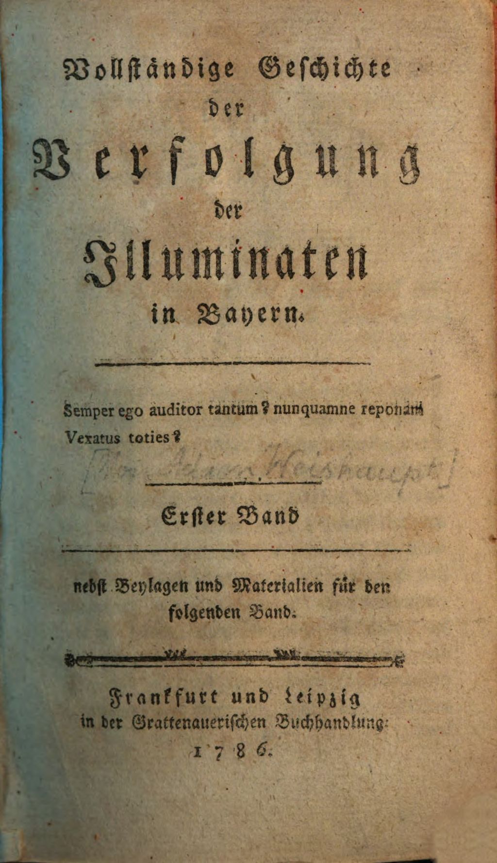 Cover of Vollständige Geschichte der Verfolgung der Illuminaten in Bayern. Erster Band